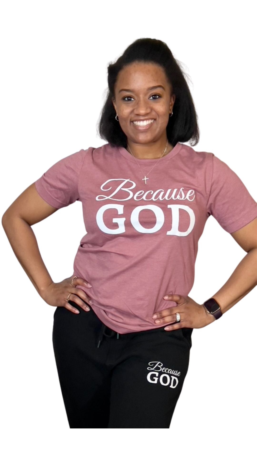 Because God - Mauve & White