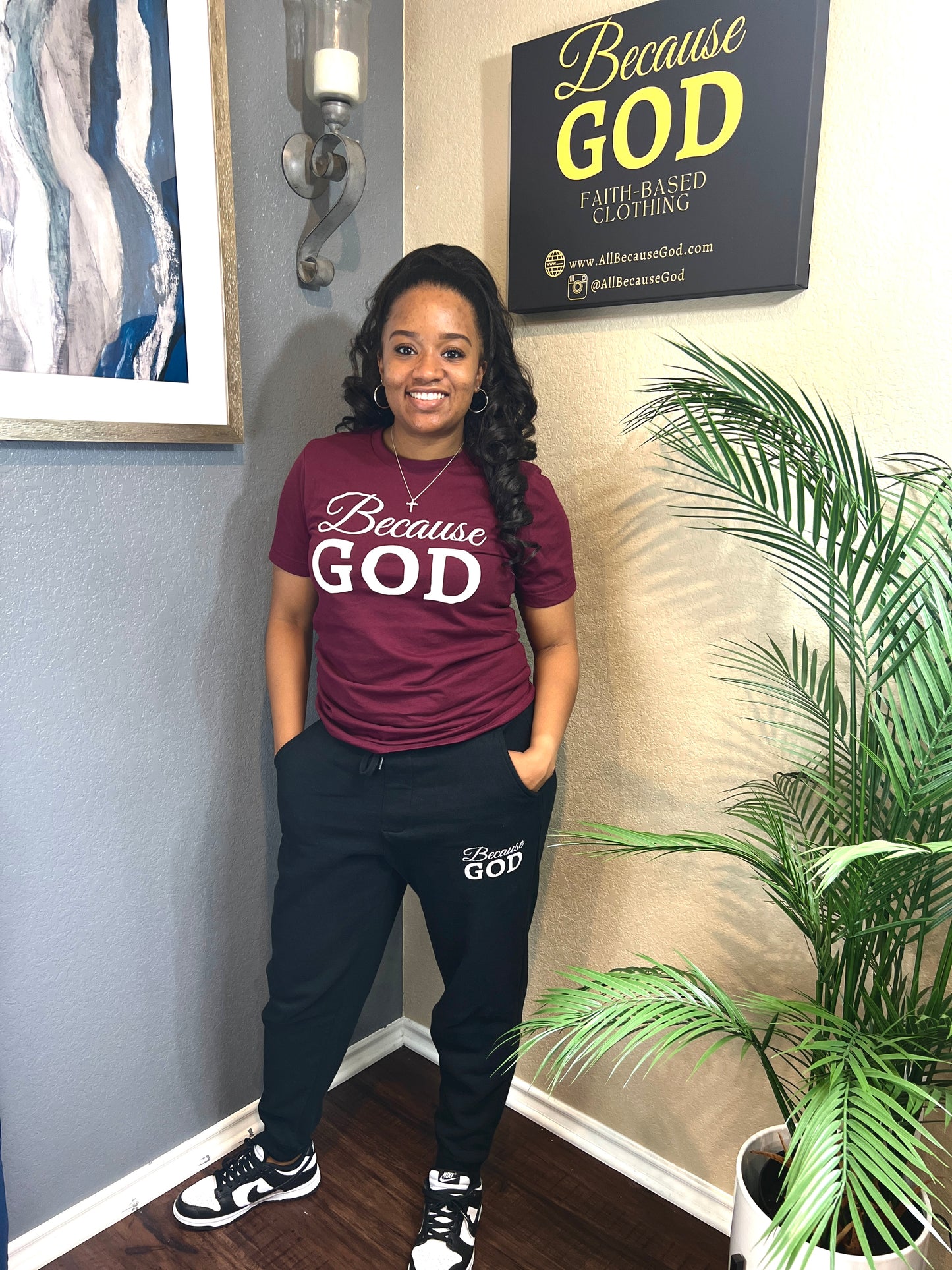 Because God Shirt - Maroon