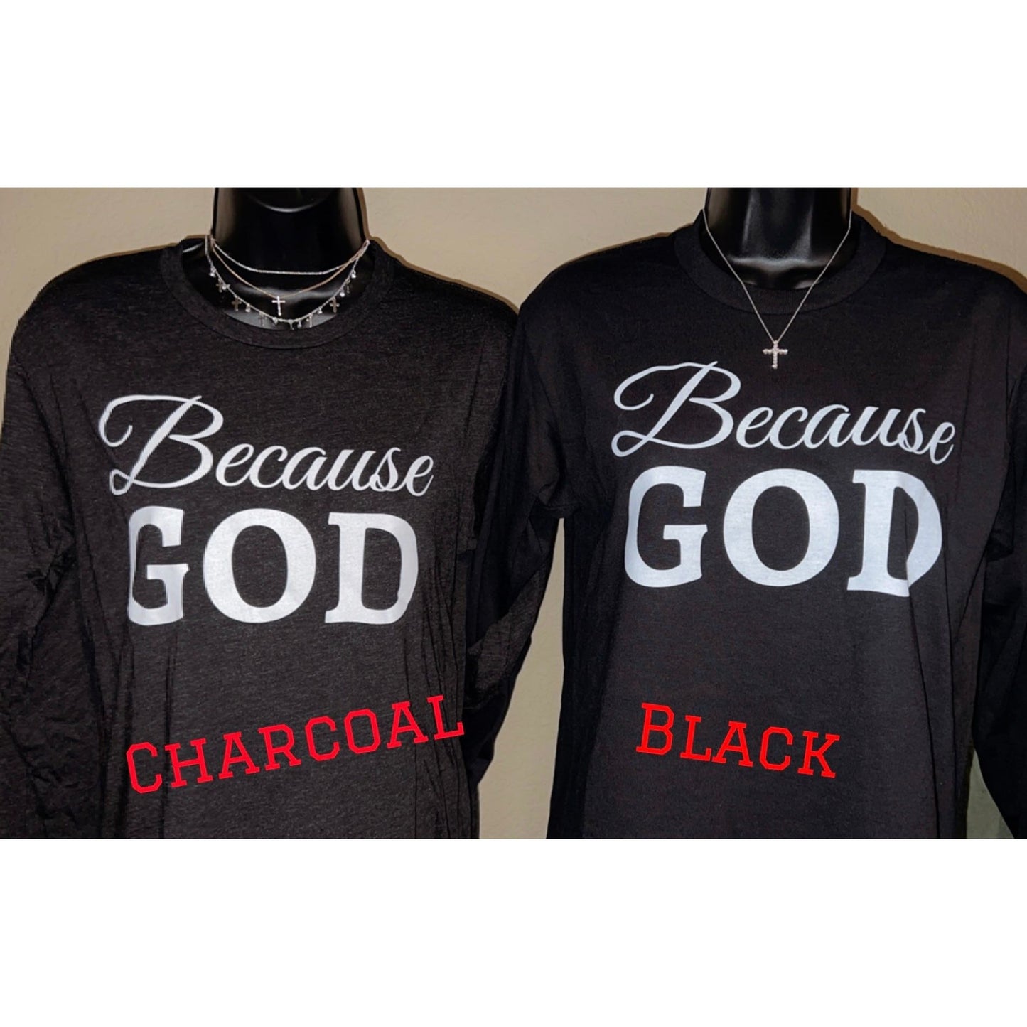 Because God - Long Sleeve - Charcoal