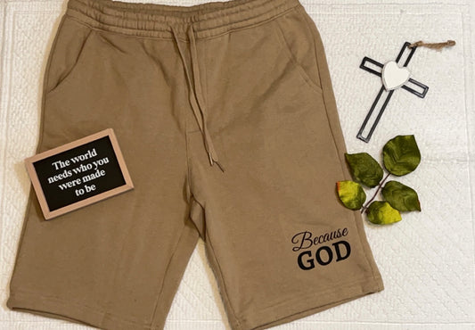 Because God Sweat Shorts (Premium Camel)