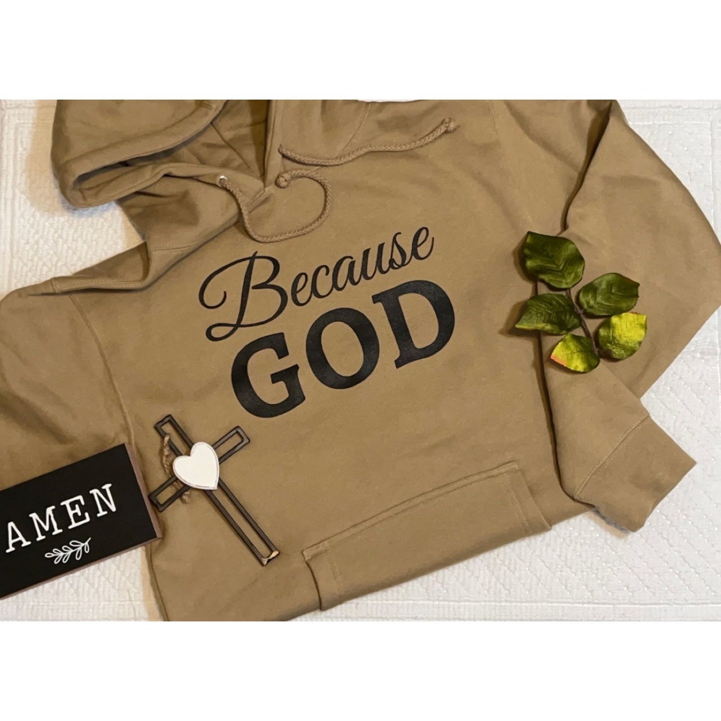 Because God Sweatshirt (Premium Camel)