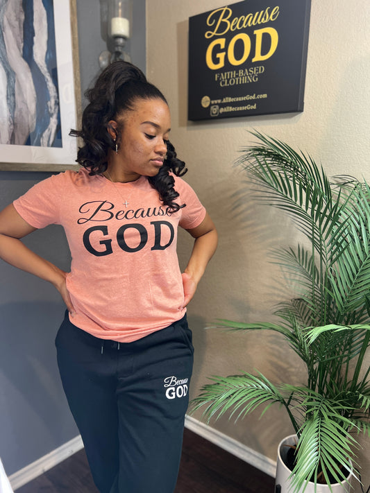 Because God Shirt - Sunset